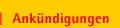 Ank&uuml;ndigung