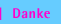 Danke